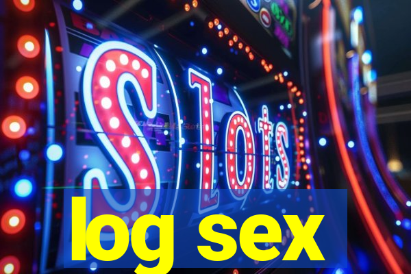 log sex